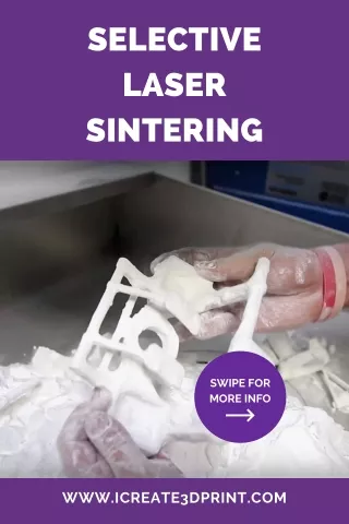 Selective Laser Sintering