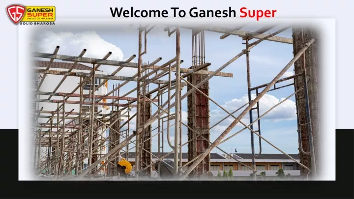 welcome to ganesh super