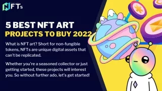 5 Best NFT Art Projects to Buy 2022