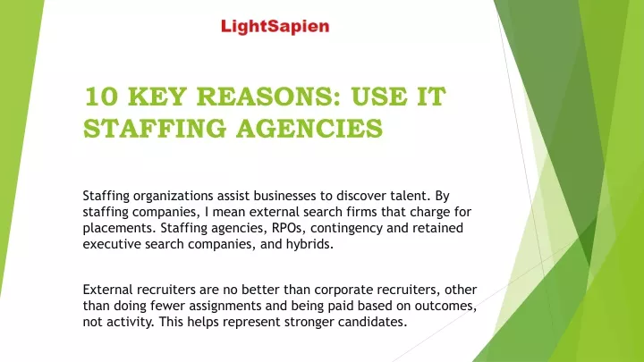 10 key reasons use it staffing agencies