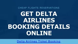 Get Delta Airlines Booking Details Online