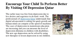 Encourage Your Child To Perform Better By Visiting Of Depression Qatar