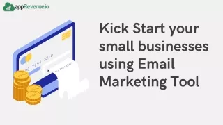 Kick Start your Small Businesses using Email Marketing tool