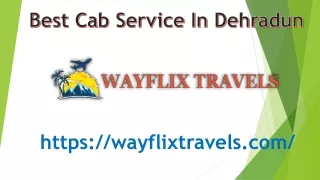 best cab service in dehradun