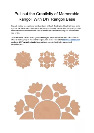 pull out the creativity of memorable rangoli with