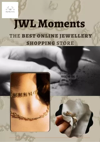 Find the best online jewellery shopping store |JWL Moments