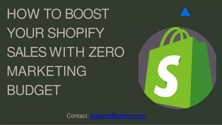 how to boost your shopify sales with zero