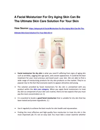 A Facial Moisturizer For Dry Aging Skin