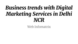 Business trends with Digital Marketing Services in Delhi NCR