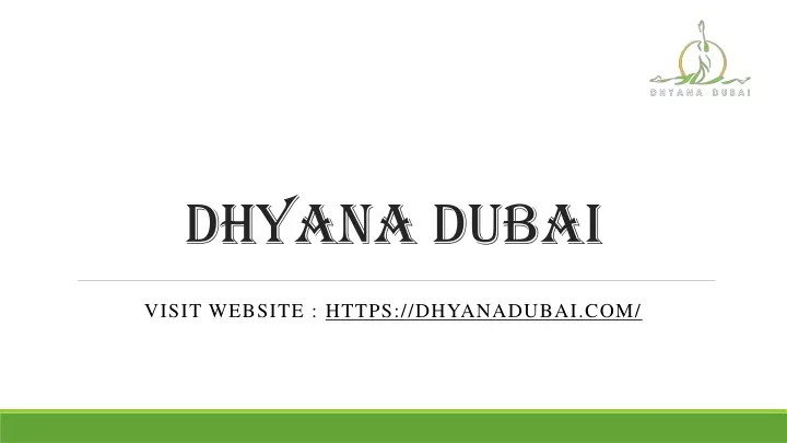 dhyana dubai