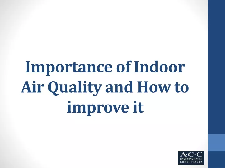 importance of indoor air quality and how to improve it