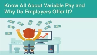 Know All About Variable Pay and Why Do Employers Offer It