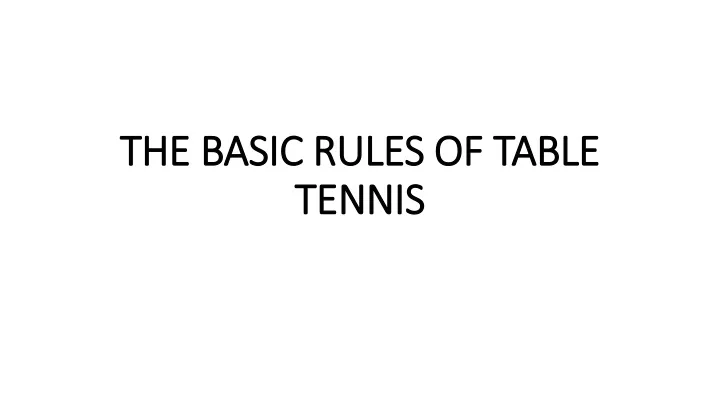 the basic rules of table tennis