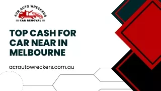 Top cash for car near in Melbourne