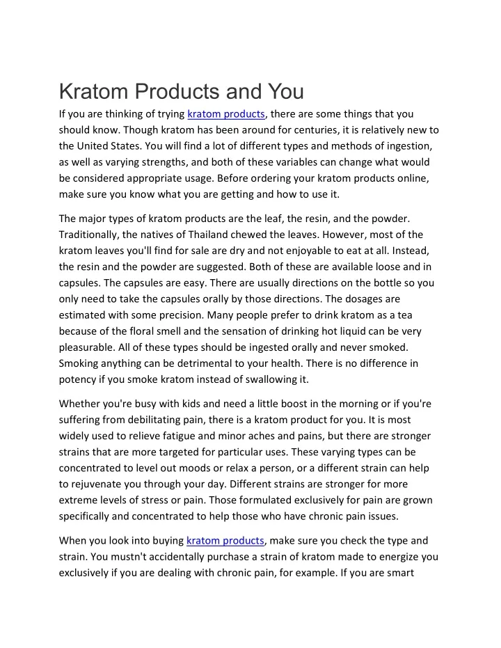kratom products and you if you are thinking