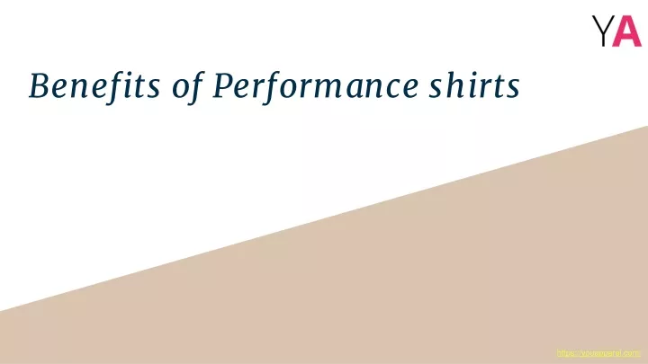 benefits of performance shirts