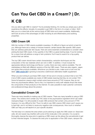 Can You Get CBD in a Cream? | Dr. K CB