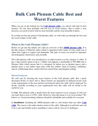 Bulk Cat6 Plenum Cable Best and Worst Features