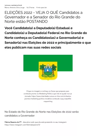 ELEIÇÕES 2022 - VEJA O QUÊ Candidatos a Governador e a Senador do Rio Grande do Norte estão POSTANDO