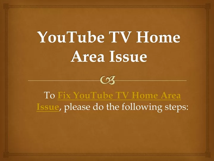 youtube tv home area issue
