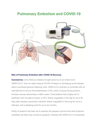 Post-COVID Pulmonary Embolism - Symptoms, Causes and Treatment