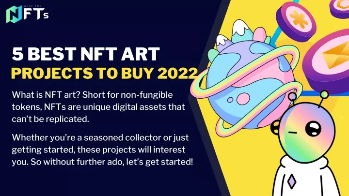 5 best nft art projects to buy 2022