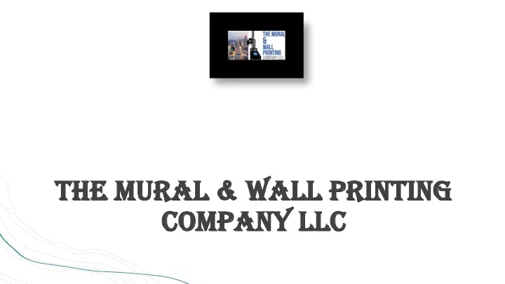 the mural wall printing company llc