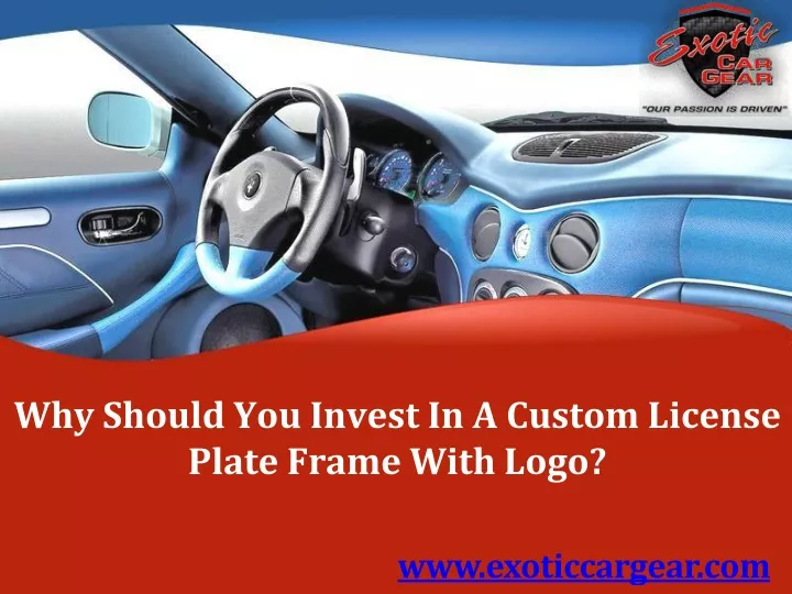 why should you invest in a custom license plate