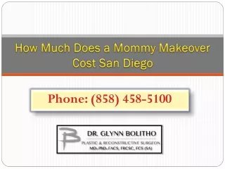 How Much Does a Mommy Makeover Cost San Diego