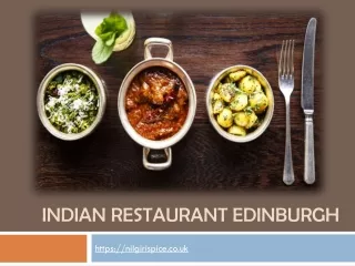indian restaurant Edinburgh- Nilgiri spice