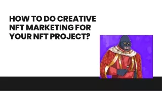 How to create NFT Marketing Strategy