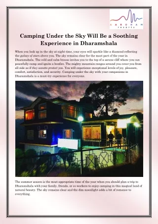 camping under the sky will be a soothing