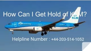 How Can I Get Hold of KLM?