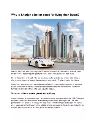 Why is Sharjah a better place for living than Dubai