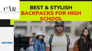 Need The perfect Backpacks for high school