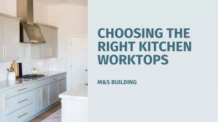 choosing the right kitchen worktops