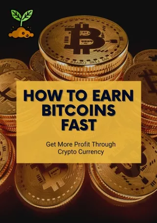 how to earn how to earn bitcoins bitcoins fast