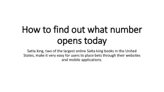 How to find out what number opens today