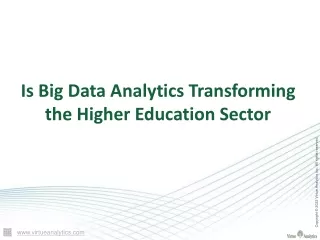 Is Big Data Analytics Transforming the Higher Education Sector