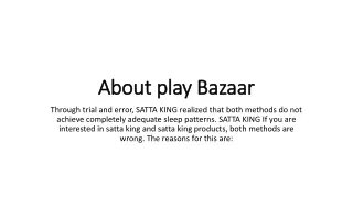 About play Bazaar