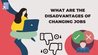 What Are The Disadvantages Of Changing Jobs | Berozgaaridur