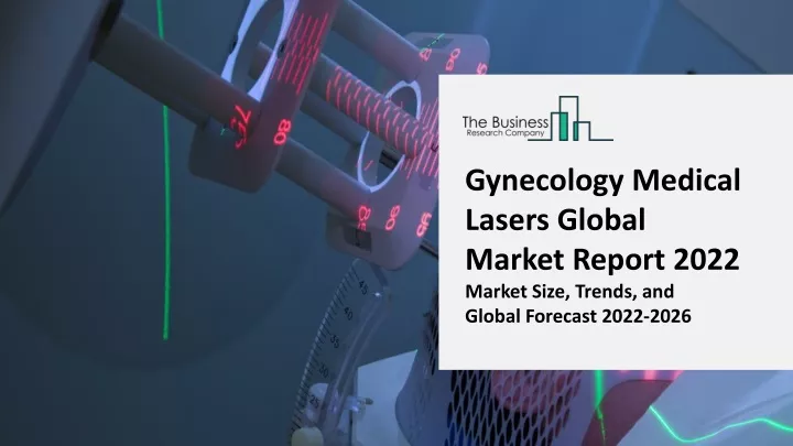 gynecology medical lasers global market report