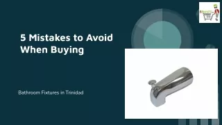 Bathroom Fixtures in Trinidad_ 5 Mistakes to Avoid When Buying
