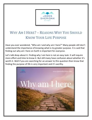 Why Am I Here? – Reasons Why You Should Know Your Life Purpose