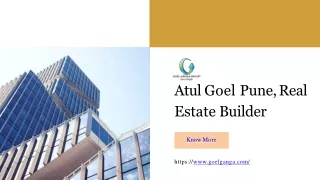 Atul Goel Pune - Well-rounded real estate leader in Pune