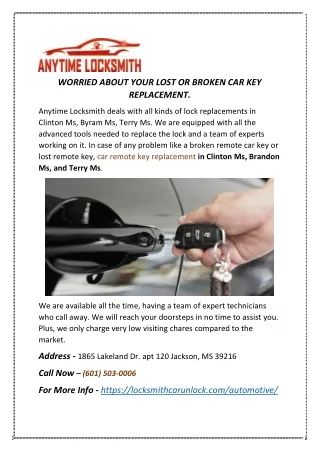 Looking For Automotive Car Locksmith in Clinton MS, Brandon MS, & Terry MS?
