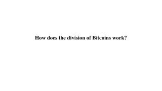 how does the division of bitcoins work