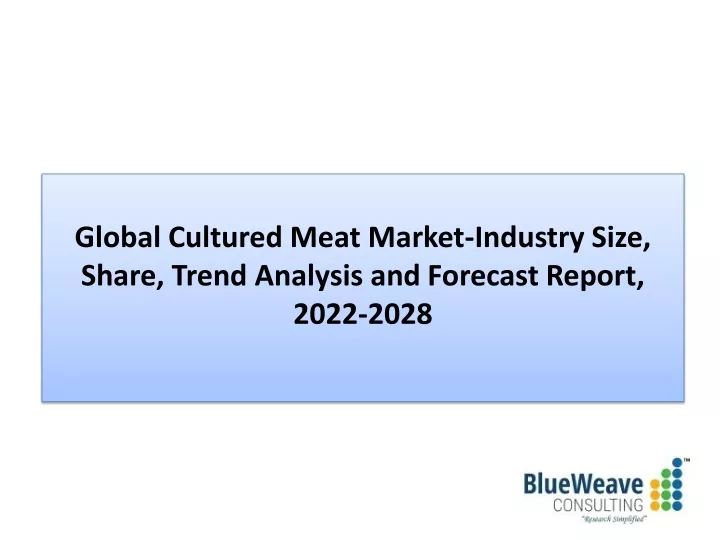 global cultured meat market industry size share