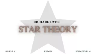 Dyer Star Theory
