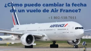 Modificación de fecha de vuelo de Air France